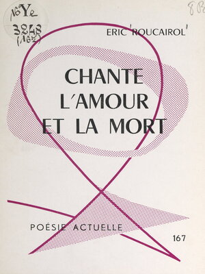 cover image of Chante l'amour et la mort